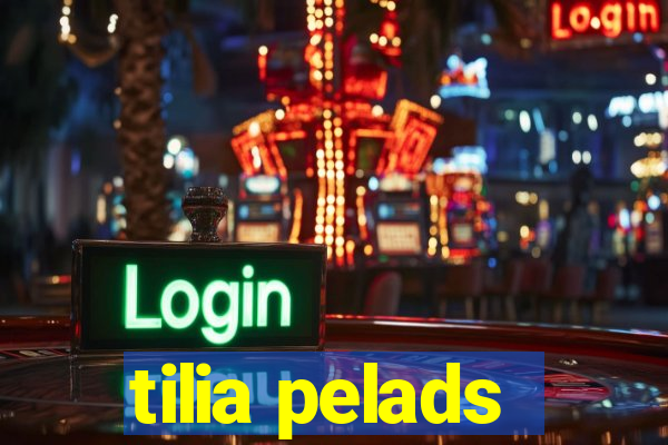 tilia pelads
